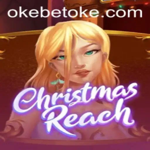 Exploring the Festive World of ChristmasReach: A New Gaming Adventure with OKEBET