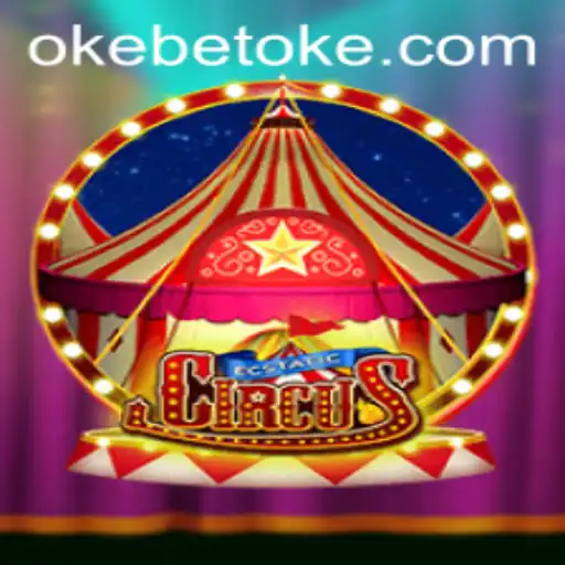 Unveiling the Mystical World of EcstaticCircus: A Compelling Adventure with OKEBET